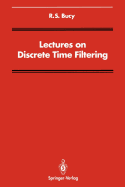 Lectures on Discrete Time Filtering