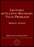 Lectures on Elliptic Boundary Value Problems