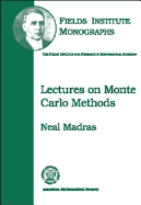 Lectures on Monte Carlo Methods