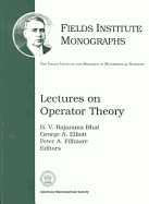 Lectures on Operator Theory