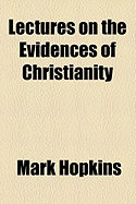 Lectures on the Evidences of Christianity