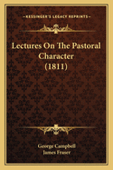 Lectures on the Pastoral Character (1811)