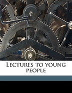 Lectures to Young People