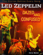 "Led Zeppelin" Songs: Dazed and Confused