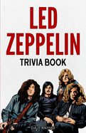 Led Zeppelin Trivia Book