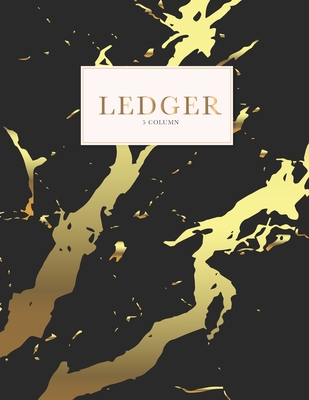 Ledger 5 column: For small and home-based businesses office, home or school. Accounting Ledger Bookkeeping Record-Keeping, Expenses Debits Journal Business Financial Record Notebook - Rivera, Mark