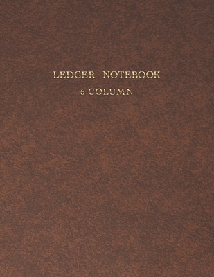 Ledger Notebook: 6 Column Accounting Ledger Book Bookkeeping Notebook Columnar Notebook Budgeting and Money Management - Prints, Willie