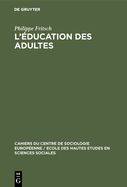 L'Education Des Adultes