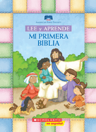 Lee Y Aprende: Mi Primera Biblia (My First Read and Learn Bible)