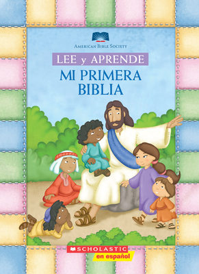 Lee Y Aprende: Mi Primera Biblia (My First Read and Learn Bible) - American Bible Society (Editor)