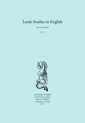 Leeds Studies in English 2011 - Hall, Alaric (Editor)