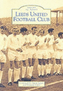 Leeds United Football Club - Saffer, David, and Dapin, Howard