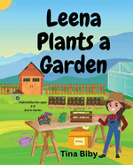 Leena Plants A Garden