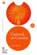 LEER EN ESPA?OL NIVEL 4 CARNAVAL EN CANARIAS + CD