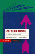 Leer Es Un Camino