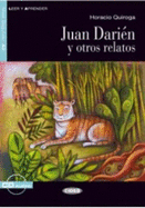 Leer y aprender: Juan Darien y otros relatos + CD
