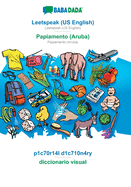 Leetspeak (US English) - Papiamento (Aruba), p1c70r14l d1c710n4ry: BABADADA Leetspeak (US English) - Papiamento (Aruba), visual dictionary