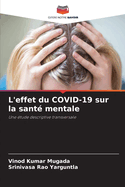 L'effet du COVID-19 sur la sant? mentale