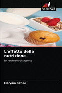 L'effetto della nutrizione