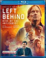 Left Behind: Rise of the Antichrist [Blu-ray] - Kevin Sorbo