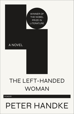 Left-Handed Woman - Handke, Peter