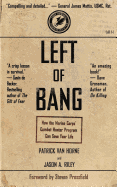 Left of Bang: How the Marine Corps' Combat Hunter Program Can Save Your Life
