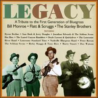 Legacy: A Tribute to the First Generation of Bluegrass - Various Artists