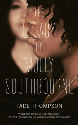 Legacy of Molly Southbourne - Thompson, Tade
