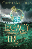 Legacy of Truth: An Irish Historical Fantasy