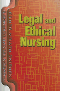 Legal and Ethical Nursing
