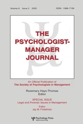 Legal And Forensic Isssues In Management Tpmj V8#2 - Hays-Thomas, Rosemary (Editor)