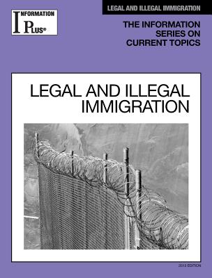 Legal and Illegal Immigration - Lane, Mark