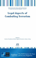 Legal Aspects of Combating Terrorism