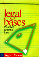 Legal Bases: Baseball and the Law