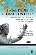 Legal Issues in Global Contexts: Perspectives on Technical Communication in an International Age