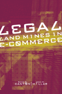 Legal Landmines in E-Commerce - Canton, David R, and Millar, John E