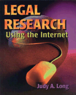 Legal Research Using the Internet