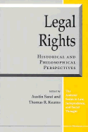 Legal Rights: Historical and Philosophical Perspectives