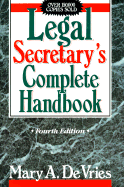 Legal Secretary's Complete Handbook - de Vries, Mary A