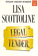 Legal Tender - Scottoline, Lisa