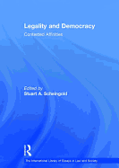 Legality and Democracy: Contested Affinities