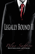 Legally Bound 2: Against the Law