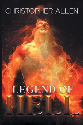 Legend of Hell - Allen, Christopher