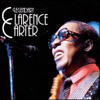 Legendary Clarence Carter - Clarence Carter