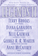 Legends II: New Short Novels by the Masters of Modern Fantasy