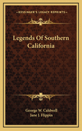 Legends of southern California