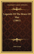 Legends of the Braes of Mar (1861)