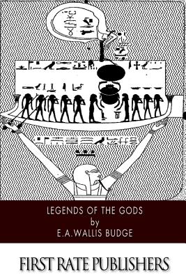 Legends of the Gods - Budge, E a Wallis