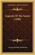 Legends of the Saints (1898)