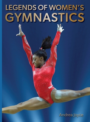 Legends of Women's Gymnastics - Joyce, Andrea
